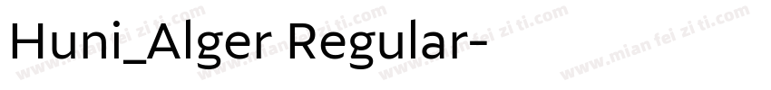 Huni_Alger Regular字体转换